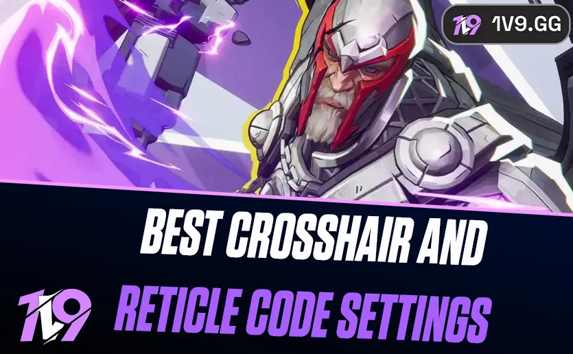 Best Magneto Crosshair And Reticle Code Settings